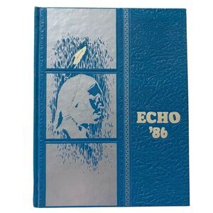 The Echo Brookville High School 1986 Yearbook